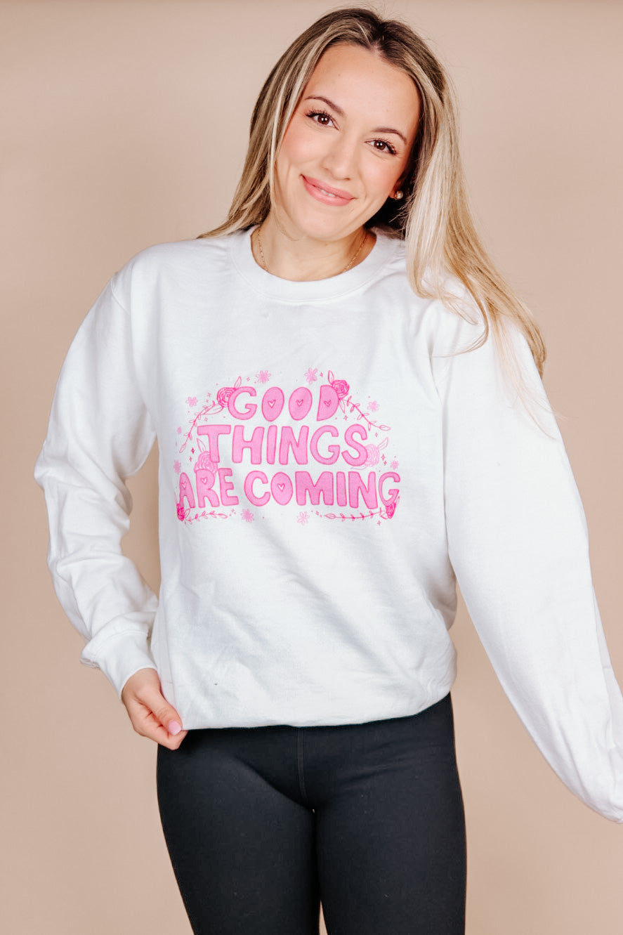 Good Things Are Coming - White