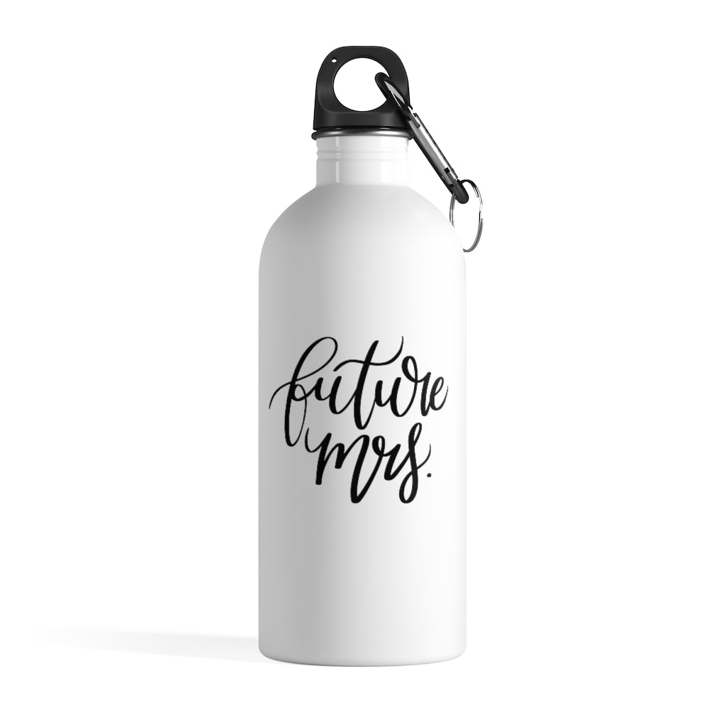 Future Mrs. Stainless Steel Water Bottle