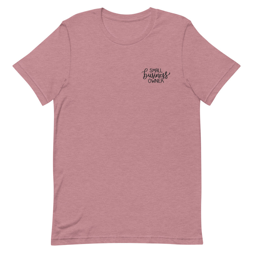 Small Business Owner Embroidered T-Shirt
