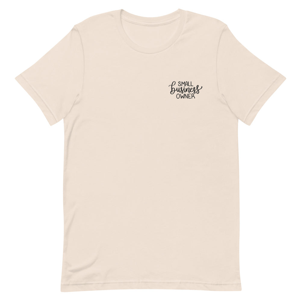 Small Business Owner Embroidered T-Shirt